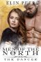 [Men Of The North 07] • The Dancer (Men of the North Book 7)